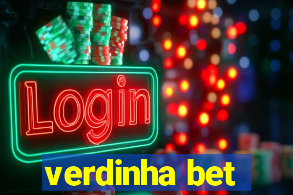 verdinha bet